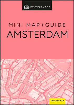 DK Eyewitness Amsterdam Mini Mapa i Przewodnik - DK Eyewitness Amsterdam Mini Map and Guide