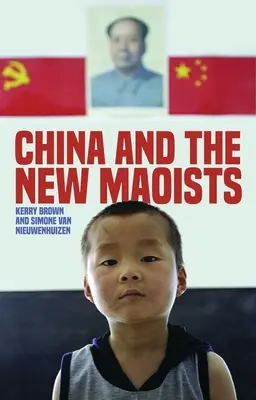 Chiny i nowi maoiści - China and the New Maoists