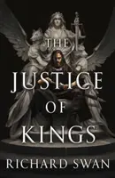 Sprawiedliwość królów - bestseller Sunday Times (Księga pierwsza Imperium Wilka) - Justice of Kings - the Sunday Times bestseller (Book One of the Empire of the Wolf)