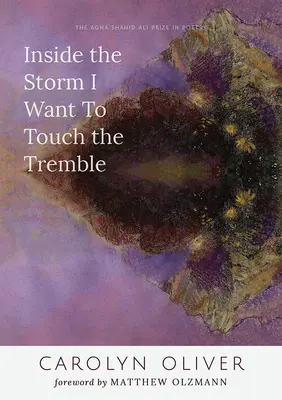 Wewnątrz burzy chcę dotknąć drżenia - Inside the Storm I Want to Touch the Tremble