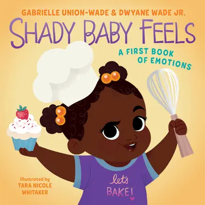 Shady Baby Feels: Pierwsza księga emocji - Shady Baby Feels: A First Book of Emotions