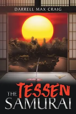 Samuraj z Tessen - The Tessen Samurai