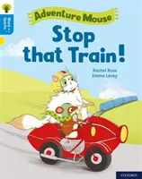 Oxford Reading Tree Word Sparks: Poziom 3: Zatrzymaj ten pociąg! - Oxford Reading Tree Word Sparks: Level 3: Stop that Train!