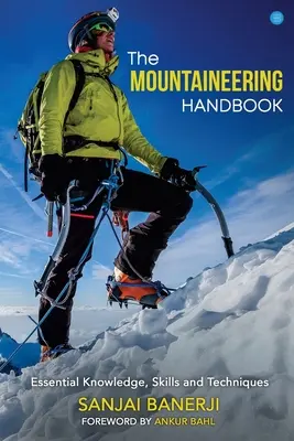 Podręcznik alpinizmu - The Mountaineering Handbook