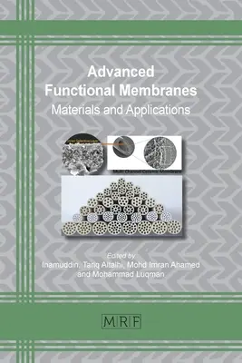 Zaawansowane membrany funkcjonalne: Materiały i zastosowania - Advanced Functional Membranes: Materials and Applications