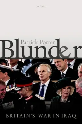Blunder: Brytyjska wojna w Iraku - Blunder: Britain's War in Iraq