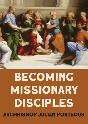 Stawanie się uczniami-misjonarzami - Becoming Missionary Disciples