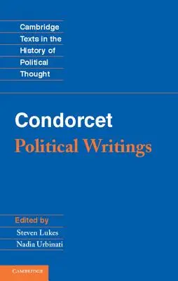 Condorcet: Pisma polityczne - Condorcet: Political Writings