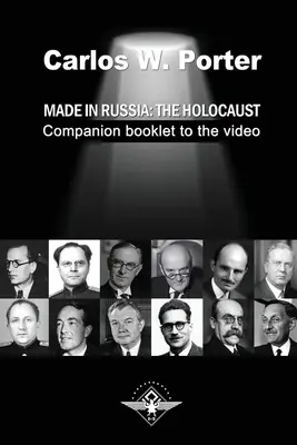 Made in Russia: Holokaust: Broszura towarzysząca filmowi - Made in Russia: The Holocaust: Companion booklet to the video
