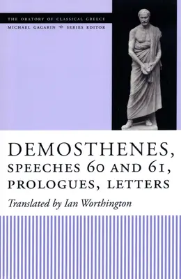 Demostenes, Mowy 60 i 61, Prologi, Listy - Demosthenes, Speeches 60 and 61, Prologues, Letters