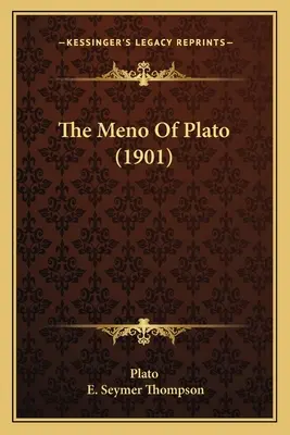 Meno Platona (1901) - The Meno Of Plato (1901)
