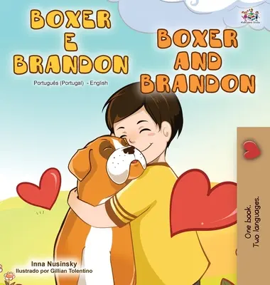 Boxer i Brandon (portugalsko-angielska książka dwujęzyczna - Portugalia) - Boxer and Brandon (Portuguese English Bilingual Book - Portugal)