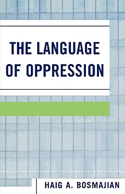 Język ucisku - The Language of Oppression