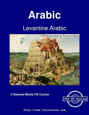 Arabski lewantyński - wprowadzenie do wymowy - Levantine Arabic - Introduction to Pronunciation