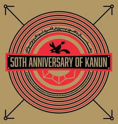 50. rocznica powstania Kanun - 50th Anniversary of Kanun