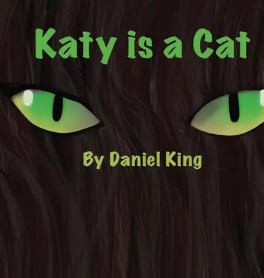 Katy jest kotem - Katy Is A Cat