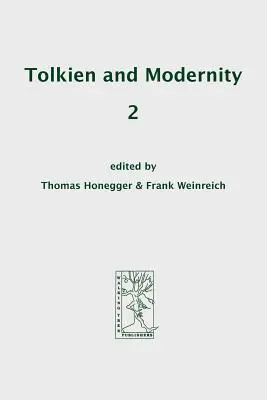 Tolkien i nowoczesność 2 - Tolkien and Modernity 2