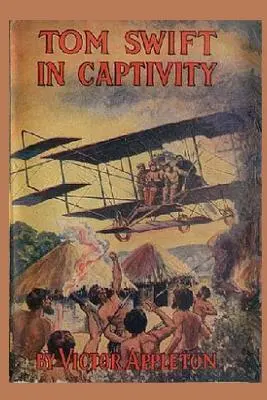 13 Tom Swift w niewoli - 13 Tom Swift in Captivity