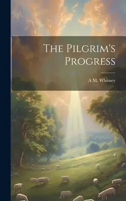 Postęp Pielgrzyma - The Pilgrim's Progress