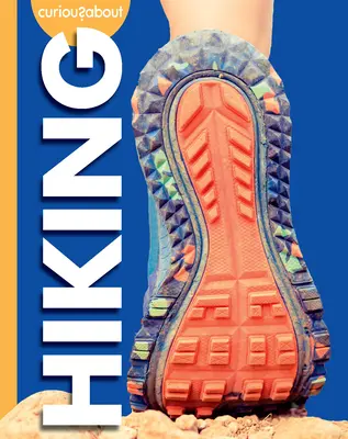 Ciekawi pieszych wędrówek - Curious about Hiking