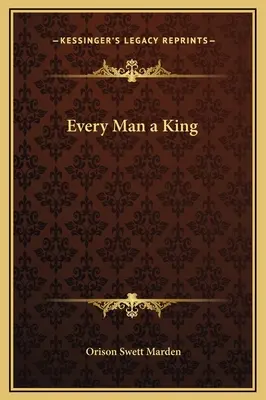 Każdy człowiek jest królem - Every Man a King