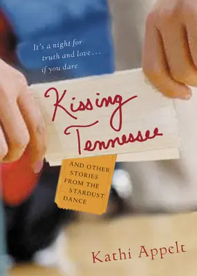 Całując Tennessee: I inne historie z tańca gwiezdnego pyłu - Kissing Tennessee: And Other Stories from the Stardust Dance