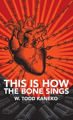 Tak śpiewa kość - This Is How the Bone Sings
