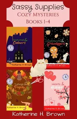 Sassy Supplies Cozy Mysteries, książki 1-4 - Sassy Supplies Cozy Mysteries Books 1-4