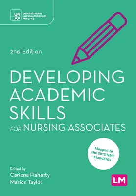 Rozwijanie umiejętności akademickich dla asystentów pielęgniarstwa - Developing Academic Skills for Nursing Associates