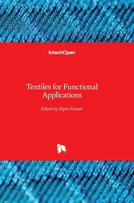 Tekstylia do zastosowań funkcjonalnych - Textiles for Functional Applications