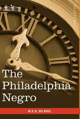 Murzyn z Filadelfii - The Philadelphia Negro