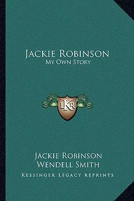 Jackie Robinson: Moja własna historia - Jackie Robinson: My Own Story