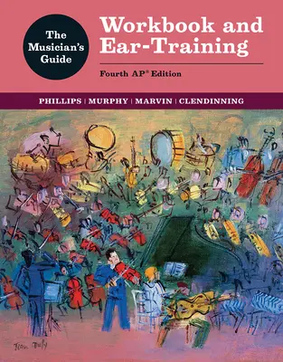 The Musician's Guide: Zeszyt ćwiczeń i kształcenie słuchu - The Musician's Guide: Workbook and Ear-Training