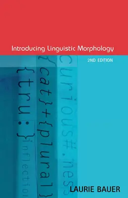 Wprowadzenie do morfologii językoznawczej - Introducing Linguistic Morphology