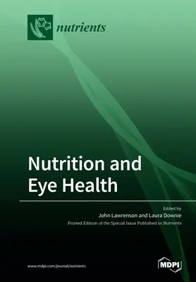 Odżywianie i zdrowie oczu - Nutrition and Eye Health