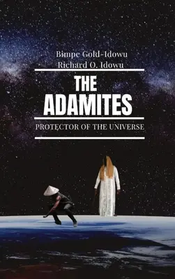 Adamici: Obrońca wszechświata - The Adamites: Protector of the Universe