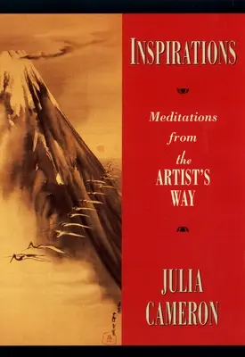 Inspiracje: Medytacje z drogi artysty - Inspirations: Meditations from the Artist's Way