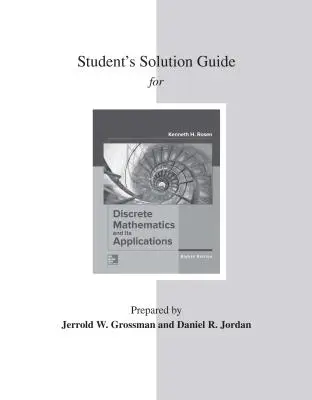 Studencki przewodnik po rozwiązaniach dla matematyki dyskretnej i jej zastosowań - Student's Solutions Guide for Discrete Mathematics and Its Applications