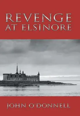 Zemsta w Elsinore - Revenge At Elsinore