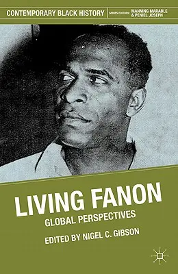 Żyjący Fanon: Perspektywy globalne - Living Fanon: Global Perspectives