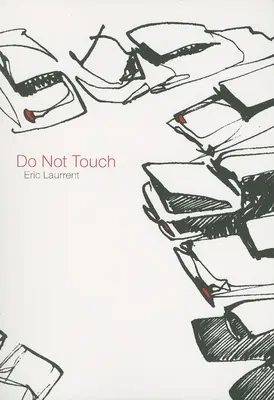 Nie dotykać - Do Not Touch