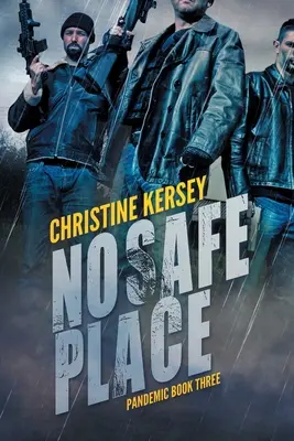 Nie ma bezpiecznego miejsca (Pandemia, Księga trzecia) - No Safe Place (Pandemic Book Three)