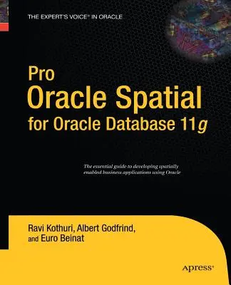 Pro Oracle Spatial dla Oracle Database 11g - Pro Oracle Spatial for Oracle Database 11g