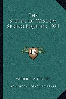 Sanktuarium Mądrości - równonoc wiosenna 1924 r. - The Shrine of Wisdom Spring Equinox 1924