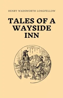 Opowieści z przydrożnej gospody - Tales of a Wayside Inn