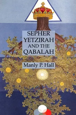 Sefer Yetzirah i Qabala - Sepher Yetzirah and the Qabalah