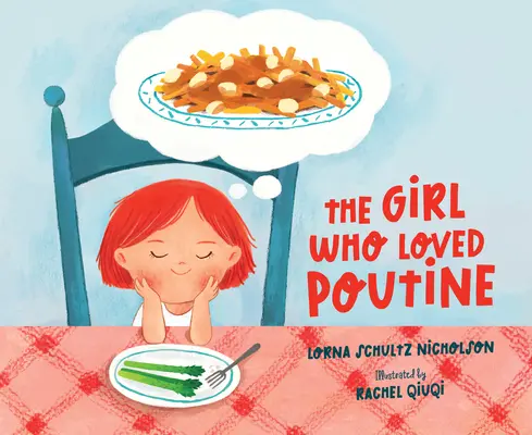 Dziewczyna, która kochała Poutine - The Girl Who Loved Poutine