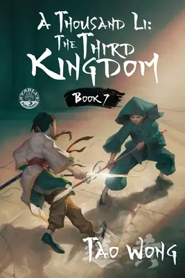 A Thousand Li: The Third Kingdom: Powieść o kultywowaniu Xianxia - A Thousand Li: The Third Kingdom: A Xianxia Cultivation Novel