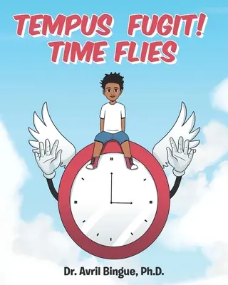 Tempus Fugit! Czas leci - Tempus Fugit! Time Flies