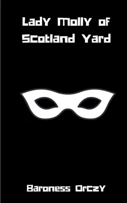 Lady Molly ze Scotland Yardu - Lady Molly of Scotland Yard